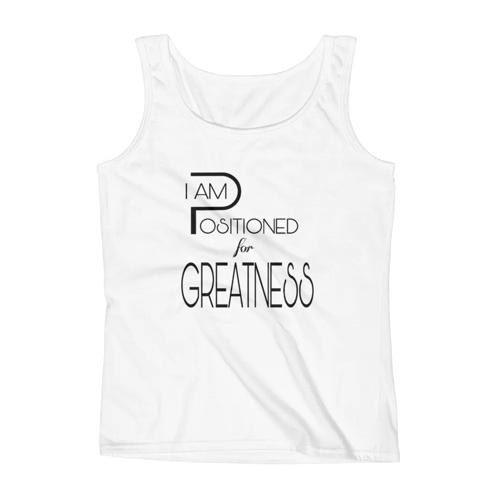 Positioned for Greatness Ladies Tanks