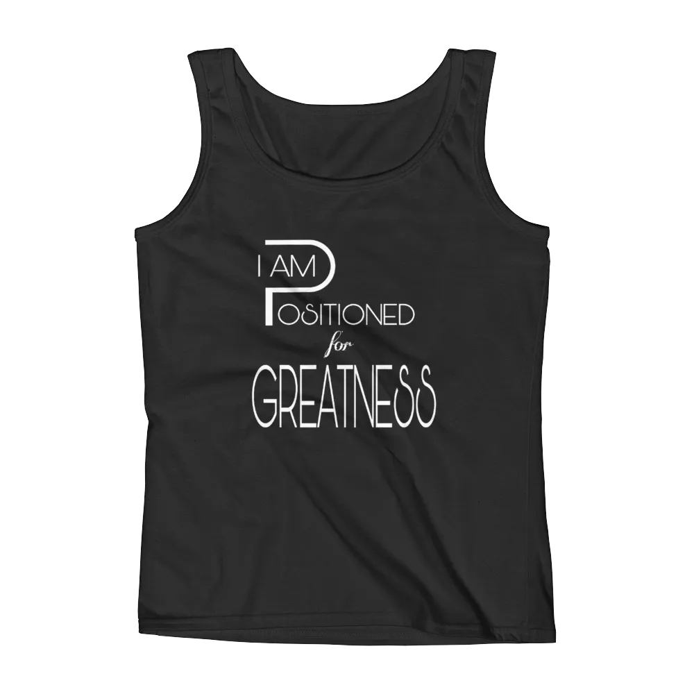 Positioned for Greatness Ladies Tanks